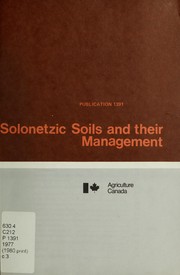 Cover of: Solonetzic soils and their management