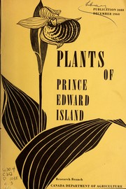 Cover of: The plants of Prince Edward Island