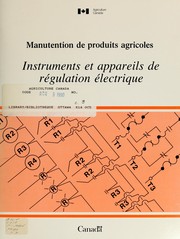 Cover of: Manutention de produits agricoles by [rédacteur-éditeur, Normand Rousseau ; conseillère scientifique, recherche à contrat, L. Heslop].