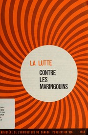 La lutte contre les maringouins by L. Colin Curtis