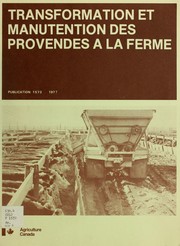 Cover of: Transformation et manutention des provendes à la ferme