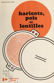 Cover of: Haricots, pois et lentilles