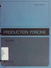 Cover of: Production porcine: maladies