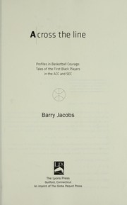 Cover of: Across the line by Barry Jacobs