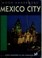 Cover of: Mexico city