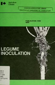 Cover of: Legume inoculation by R. Ashford, D. H. Heinrichs, R. Ashford, D. H. Heinrichs