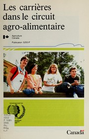 Cover of: Les carrières dans le circuit agro-alimentaire