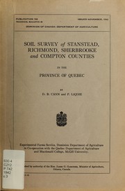 Cover of: Soil survey of Stanstead, Richmond, Sherbrooke and Compton Counties in the Province of Quebec by D. B. Cann