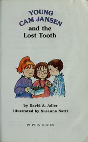 Cover of: Young Cam Jansen And The Lost Tooth. by David A. Adler