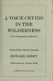 Cover of: A voice crying in the wilderness =: Vox clamantis in deserto : notes from a secret journal