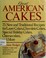 Cover of: Great American cakes