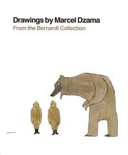 Drawings by Marcel Dzama from the Bernardi collection by James Patten, Marcel Dzama