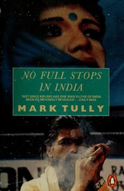 No full stops in India by Mark Tully