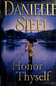 Cover of: Honor thyself by Danielle Steel