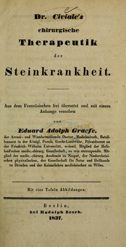 Cover of: Dr. Civiale's chirurgische Therapeutik der Steinkrankheit