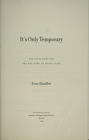It's  only temporary by Evan Handler