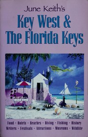 Cover of: June Keith's Key West & the Florida Keys by June Keith