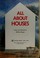 Cover of: All about houses