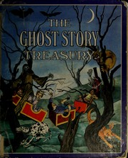 Cover of: The Ghost story treasury