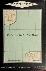 Cover of: Falling off the map by Pico Iyer