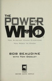 Cover of: The power of who by Bob Beaudine