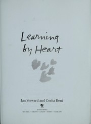 Cover of: Learning by heart: Teachings to free the creative spirit