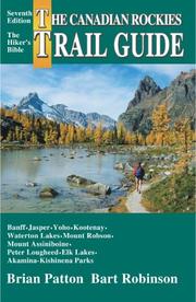 Cover of: Canadian Rockies Trail Guide (7th Edition)