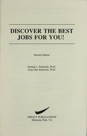 Cover of: Discover the best jobs for you by Ronald L. Krannich