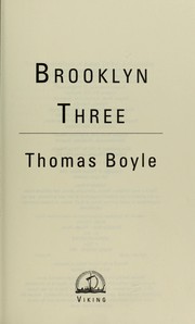 Cover of: Brooklyn three by Boyle, Thomas