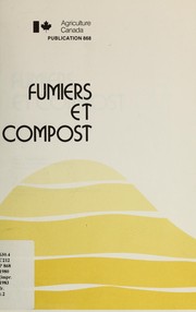 Cover of: Fumiers et compost