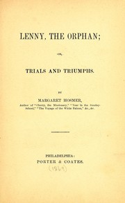 Cover of: Lenny, the orphan: or. Trials and triumphs.