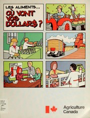 Cover of: Les aliments: où vont vos dollars?