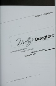 Molly's daughter by Margaret Frings Keyes