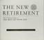 Cover of: The new retirement