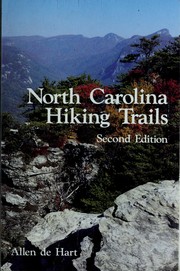 Cover of: North Carolina hiking trails by Allen De Hart