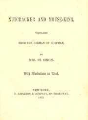 Nutcracker and Mouse-king by E. T. A. Hoffmann