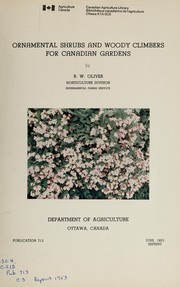 Cover of: Ornamental shrubs and woody climbers for Canadian gardens