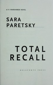 Cover of: Total recall: a V.I. Warshawski novel