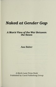 Cover of: Naked at gender gap by Asa Baber