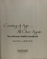 Cover of: Coming of age-- all over again by Kate Klimo
