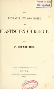 Cover of: Die Literatur und Geschichte der plastischen Chirurgie