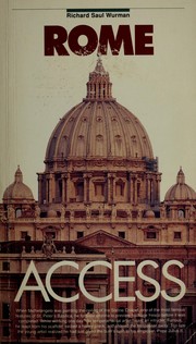 Cover of: Rome access by Richard Saul Wurman