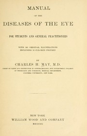 Cover of: Manual of the diseases of the eye for students and general practitioners