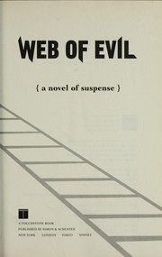 Cover of: Web of evil: a novel of suspense