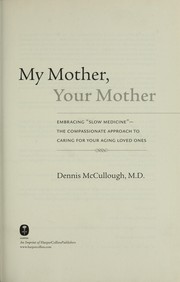 Cover of: My mother, your mother