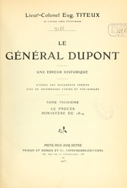 Cover of: Le général Dupont by Eugène Titeux