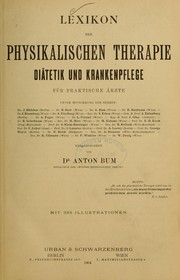 Cover of: Lexikon der physikalischen Therapie Diätetik und Krankenpflege für praktische Aerzte