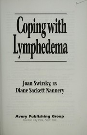 Cover of: Coping with lymphedema by Swirsky.