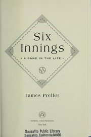 Cover of: Six Innings by James Preller