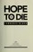 Cover of: Hope to die
